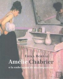 Bertrand.pt - Amélie Chabrier O La Embriaguez De Una Impostura