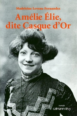 Bertrand.pt - Amélie Elie, Dite Casque D'Or
