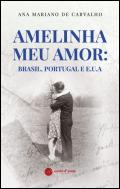 Amelinha Meu Amor: Brasil, Portugal e E.U.A