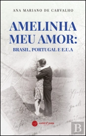 Amelinha Meu Amor: Brasil, Portugal e E.U.A