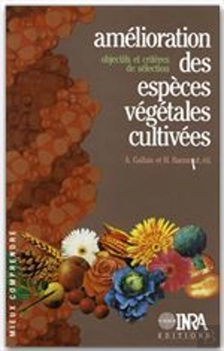 Bertrand.pt - Amelioration Des Especes Vegetales Cultivees. Objectifs Et Criteres De Selection