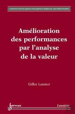 Bertrand.pt - Amelioration Des Performances Par L'Analyse Fonctionnelle Et De La Valeur