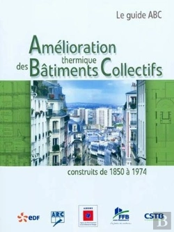 Bertrand.pt - Amélioration Thermique Des Bâtiments Collectifs Construits De 1850 À 1974
