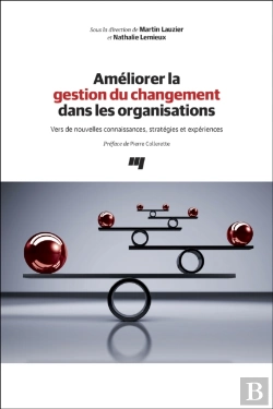 Bertrand.pt - Améliorer La Gestion Du Changement Dans Les Organisations