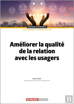 Bertrand.pt - Améliorer La Qualité De La Relation Avec Les Usagers