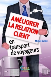 Ameliorer La Relation Client En Transport De Voyageurs