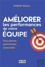 Ameliorer Les Performances De Votre Equipe