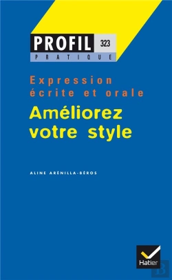 Bertrand.pt - Améliorez Votre Style T.1 ; Expression Écrite Et Orale