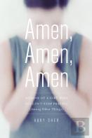 Amen, Amen, Amen