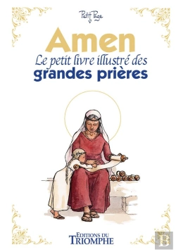 Bertrand.pt - Amen : Le Petit Livre Illustré Des Grandes Prières