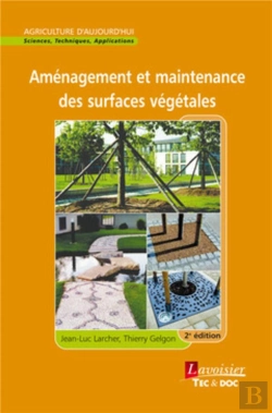 Bertrand.pt - Aménagement Et Maintenance Des Surfaces Végétales (2° Éd.) (2e Édition)