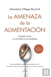 Amenaza De La Alimentacion, La