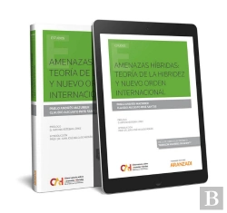 Bertrand.pt - Amenazas Híbridas: Teoría De La Hibridez Y Nuevo Orden Internacional (Papel + E-Book)