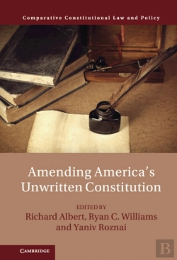Bertrand.pt - Amending America'S Unwritten Constitution