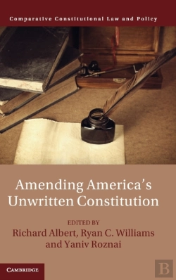 Bertrand.pt - Amending America'S Unwritten Constitution