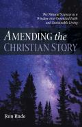 Amending The Christian Story