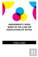 Amendments Were Made In The Law On Regulation Of Retail