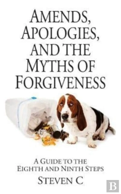 Bertrand.pt - Amends, Apologies, And The Myths Of Forgiveness