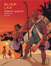 Amère Patrie Tome 1