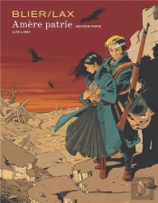 Amère Patrie Tome 2