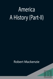 America: A History  Part-Ii