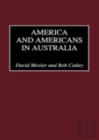 America And Americans In Australia