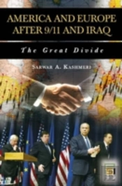 America And Europe After 9/11 And Iraq