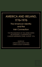 America And Ireland, 1776-1976