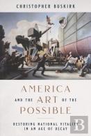 America And The Art Of The Possible