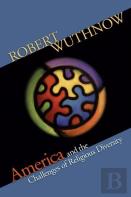 America And The Challenges Of Religious Diversity