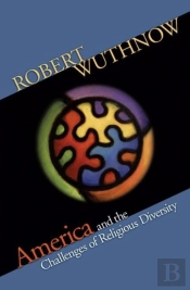 America And The Challenges Of Religious Diversity