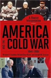 America And The Cold War, 1941-1991