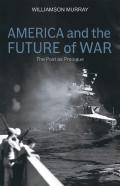 America And The Future Of War