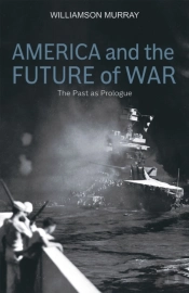 America And The Future Of War