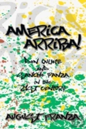 America Arriba!: Don Quijote And Sancho Panza In The 21st Century