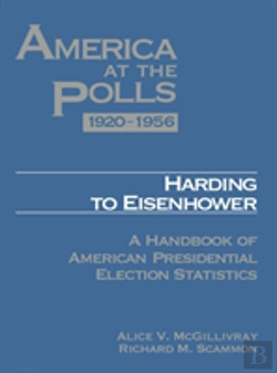 Bertrand.pt - America At The Polls 1920-1956