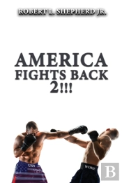 America Fights Back 2!!!