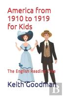 America From 1910 To 1919 For Kids