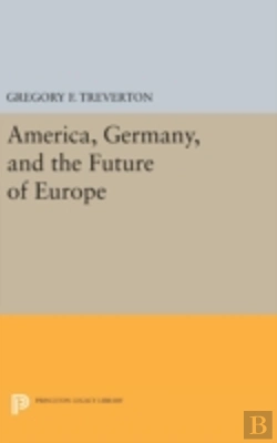 Bertrand.pt - America, Germany, And The Future Of Europe