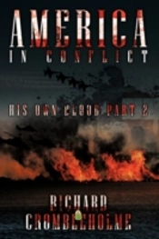America In Conflict: His Own Blood Part