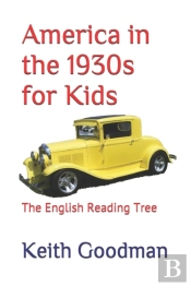 America In The 1930s For Kids