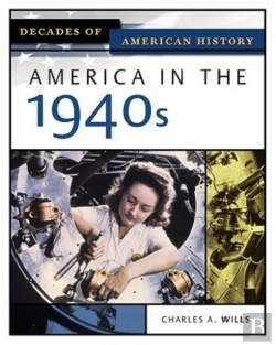 Bertrand.pt - America In The 1940s