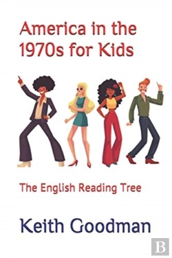 Bertrand.pt - America In The 1970s For Kids