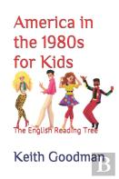 America In The 1980s For Kids
