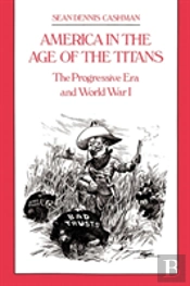America In The Age Of The Titans