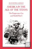 America In The Age Of The Titans
