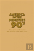 America In The Nineties