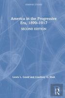America In The Progressive Era, 1890â€“1917