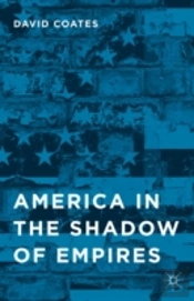 America In The Shadow Of Empires