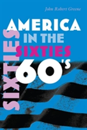 America In The Sixties